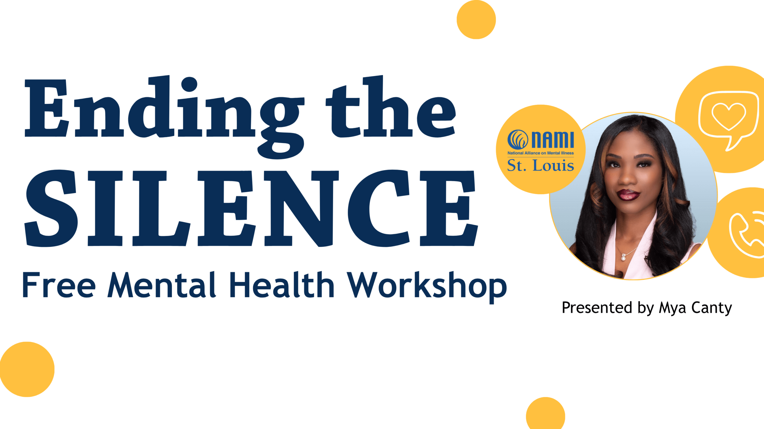 Blue text on white background, reads "Ending the Silence, free mental health workshop. Tuesday, August 11, 2026." With a photo of the speaker.